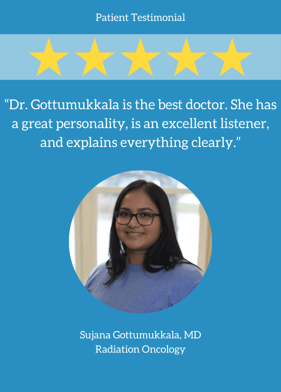 Radiation Oncologist Sujana Gottumukkala, MD